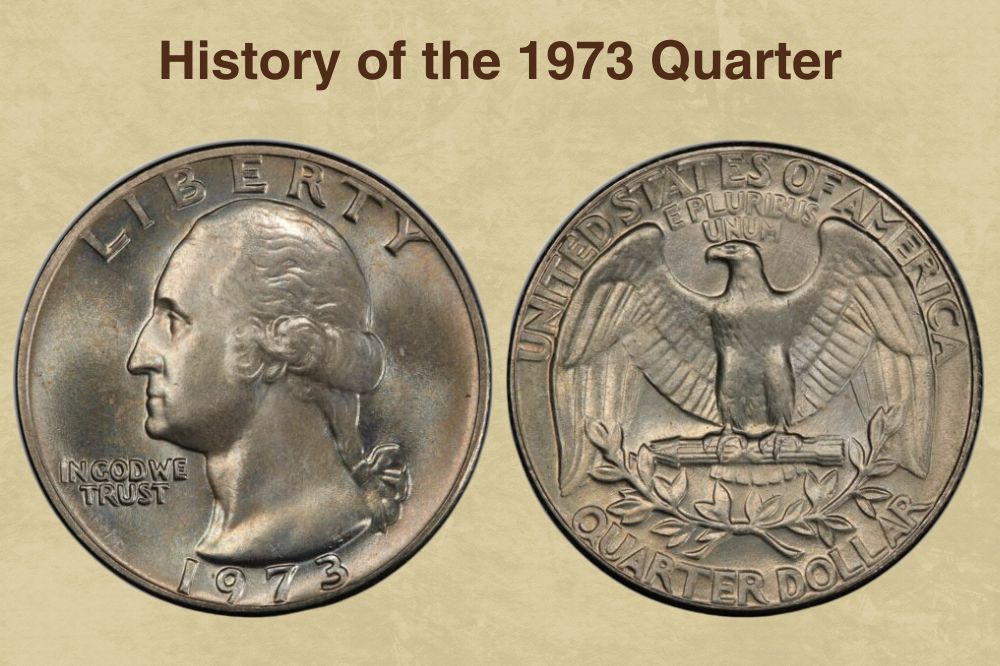 History of the 1973 Quarter