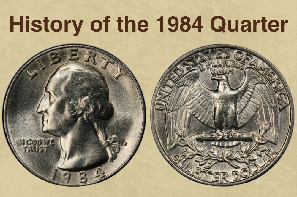 History of the 1984 Quarter