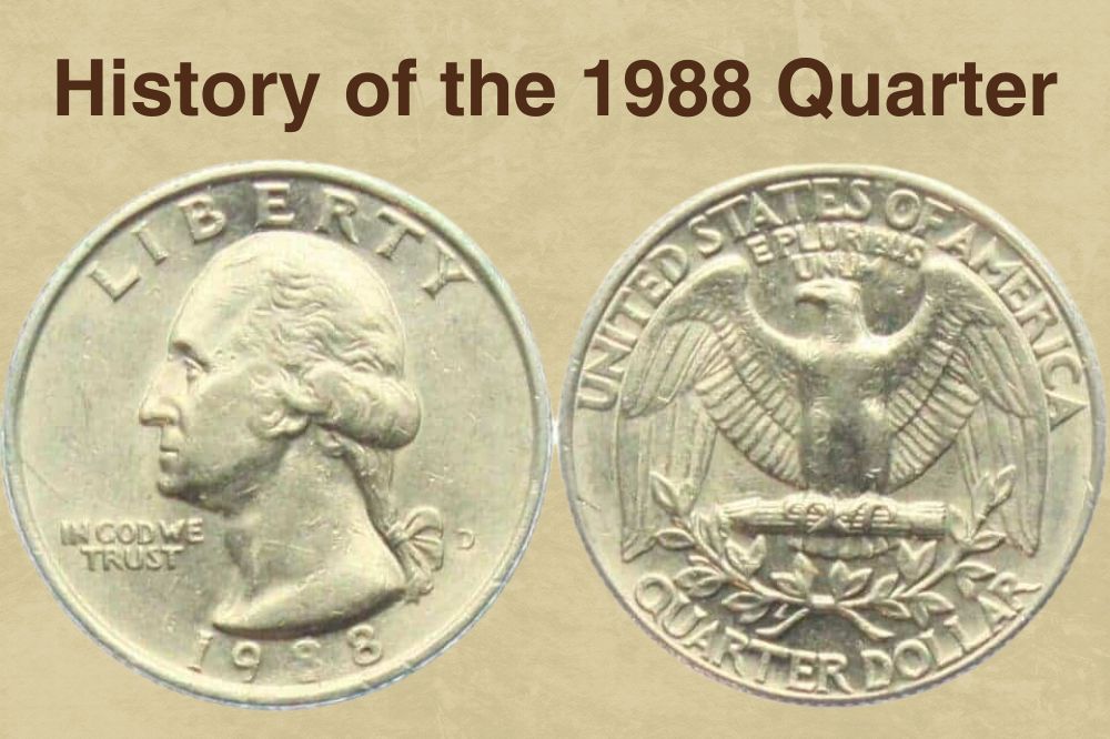 History of the 1988 Quarter