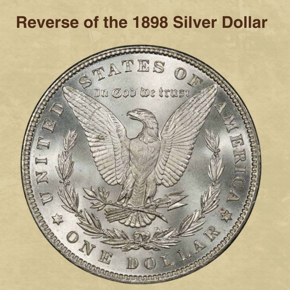 Reverse of the 1898 Silver Dollar