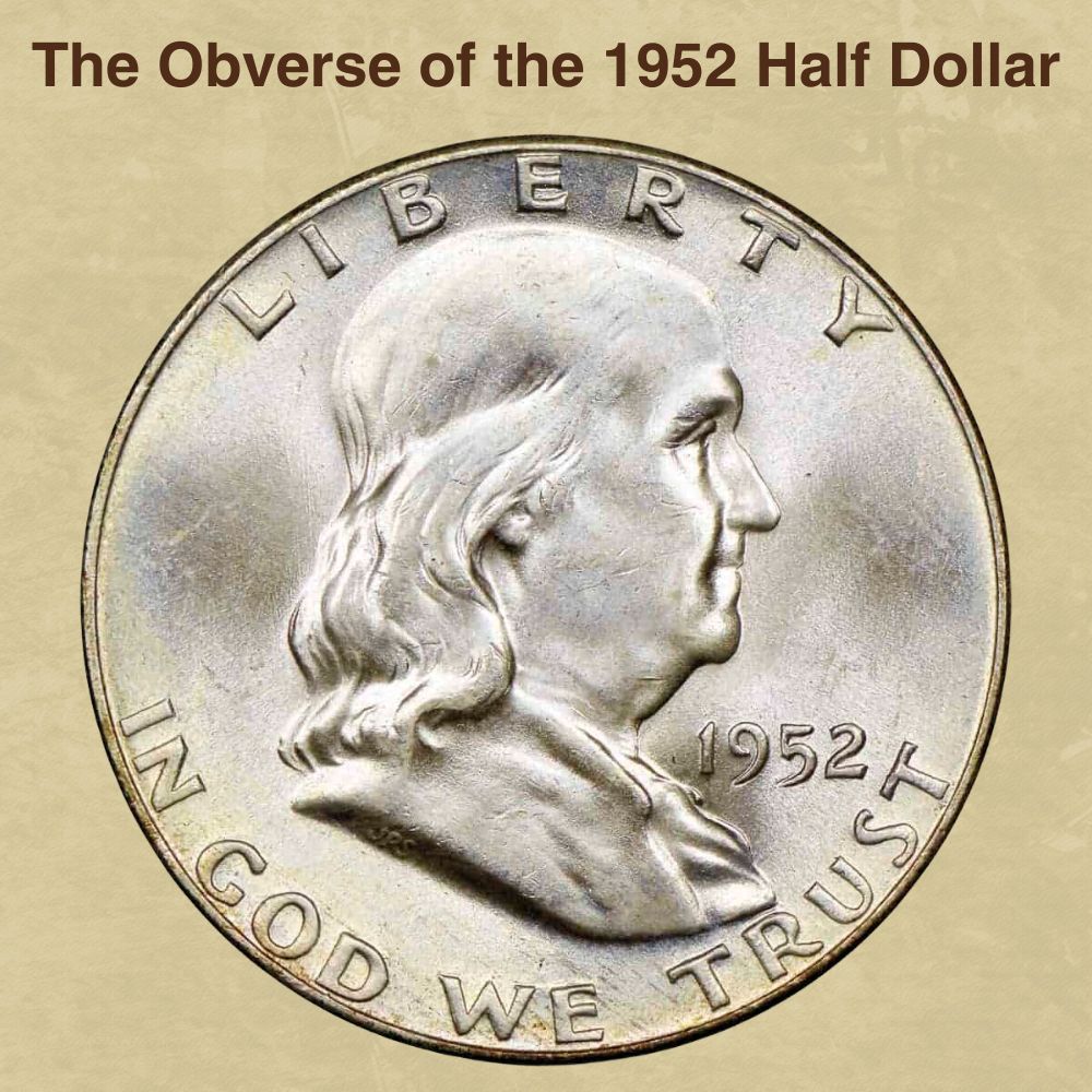 The Obverse of the 1952 Half Dollar