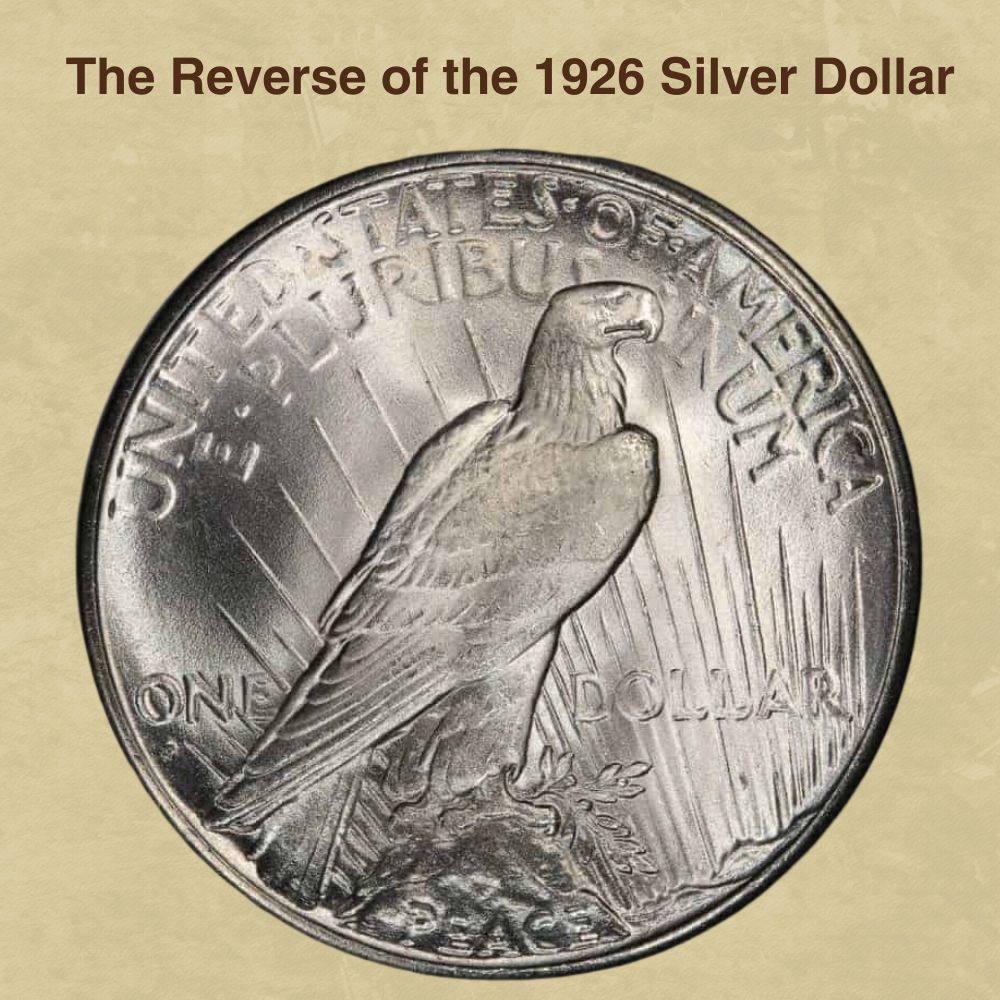 The Reverse of the 1926 Silver Dollar