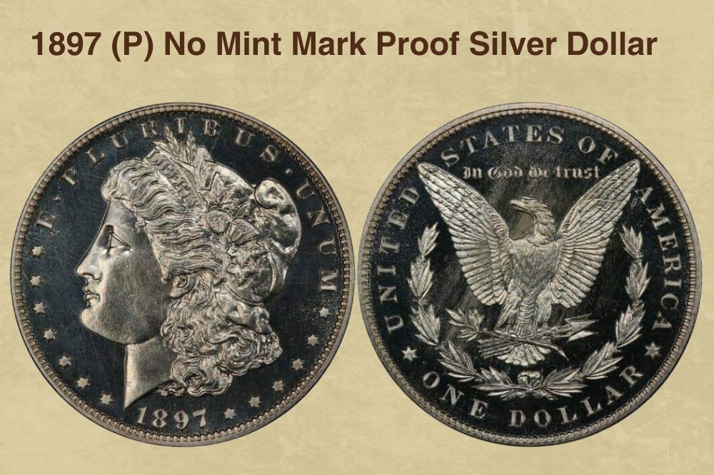 1897 (P) No Mint Mark Proof Silver Dollar