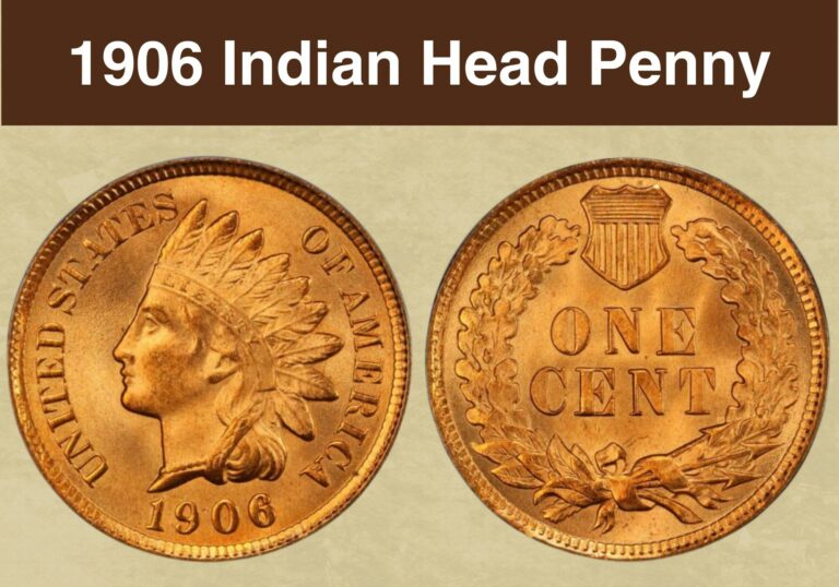 1906 Indian Head Penny Value (Price Chart, Error List, History & Varieties)