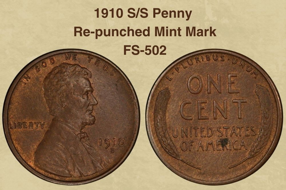 1910 S/S Penny, Re-punched Mint Mark, FS-502