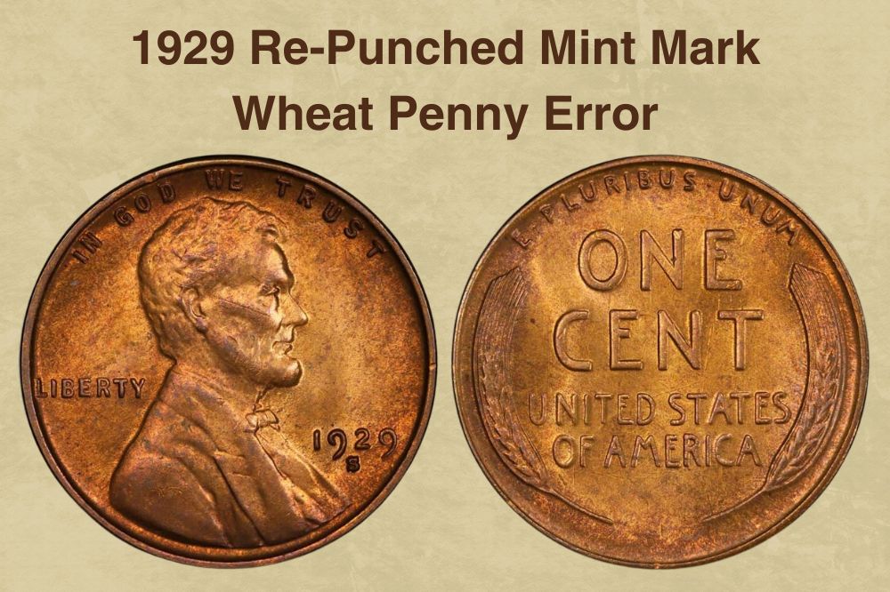 1929 Re-Punched Mint Mark Wheat Penny Error