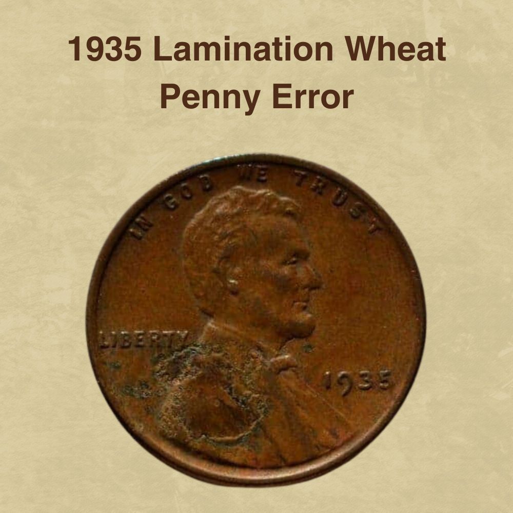 1935 Lamination Wheat Penny Error