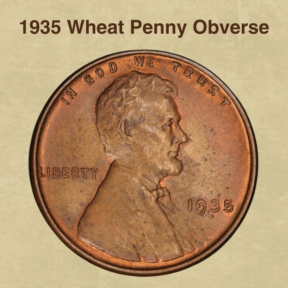 1935 Wheat Penny Obverse
