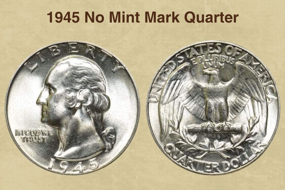 1945 No Mint Mark Quarter