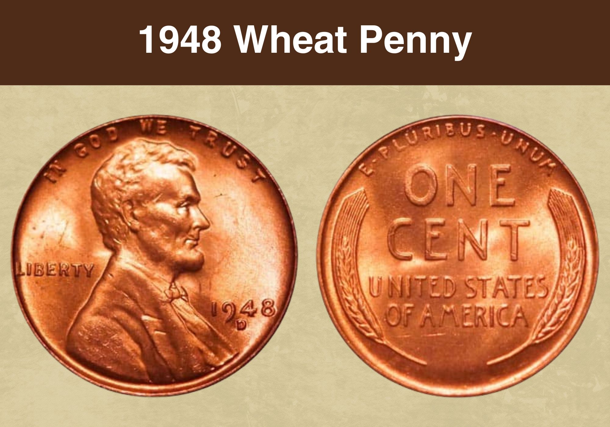 1948 Wheat Penny Coin Value (Errors List, “D”, “S” & No Mint Mark Worth)