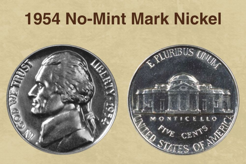 1954 No-Mint Mark Nickel