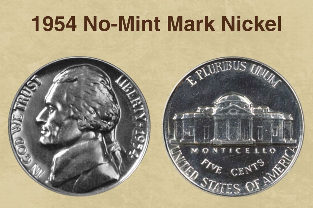 1954 No-Mint Mark Nickel