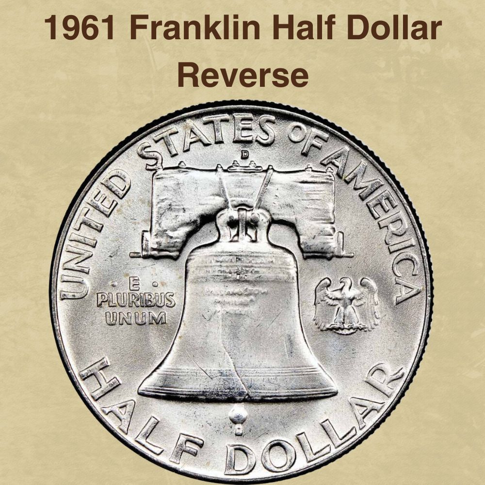 1961 Franklin Half Dollar Reverse