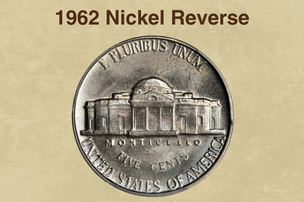 1962 Nickel Reverse