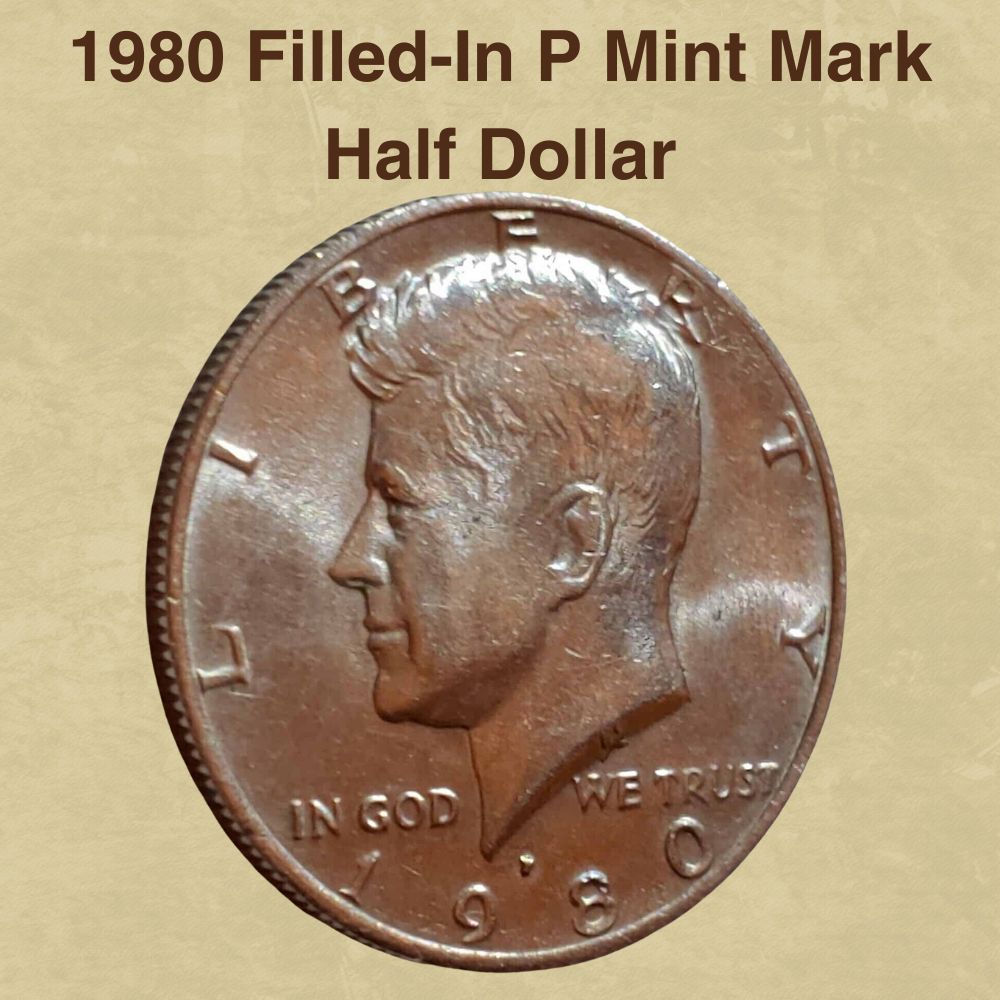 1980 Filled-In P Mint Mark Half Dollar