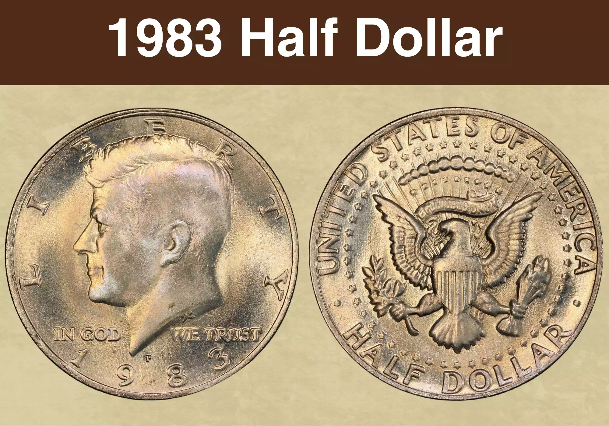 1983 Half Dollar Coin Value (Errors List, “P”, “S” & “D” Mint Mark