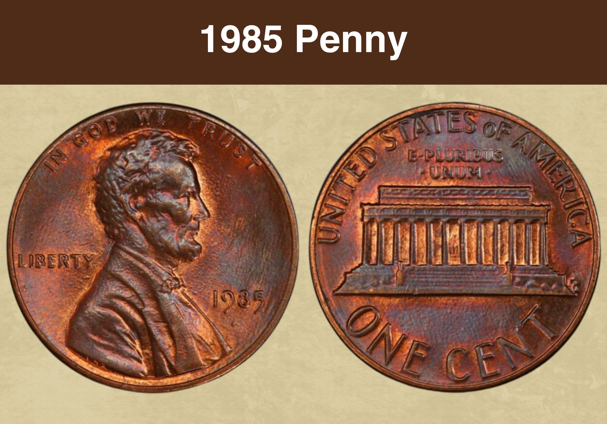 1985 Penny Coin Value (Errors List, “D”, “S” & No Mint Mark Worth)