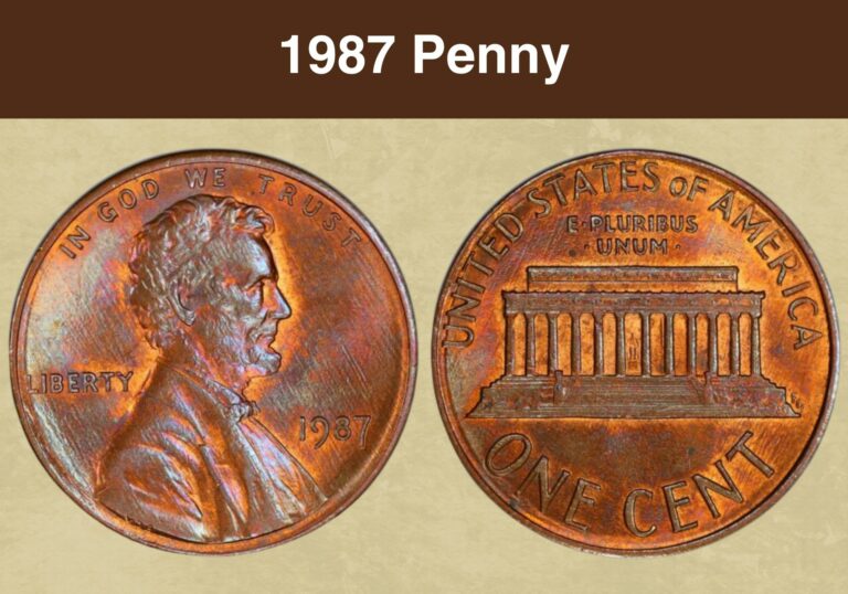1987 Penny Value (Price Chart, Error List, History & Varieties)