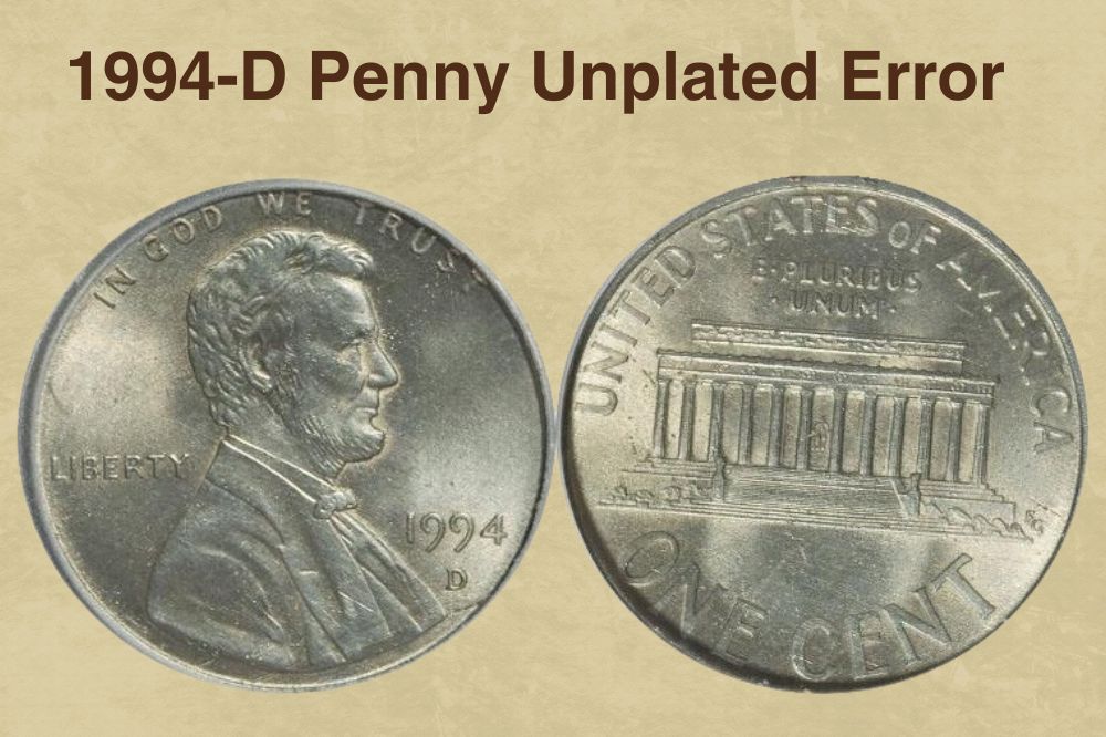 1994-D Penny Unplated Error