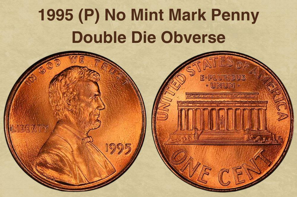 1995 (P) No Mint Mark Penny, Double Die Obverse