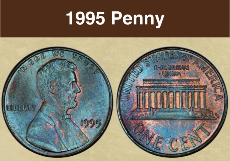 1995 Penny Value (Price Chart, Error List, History & Varieties)