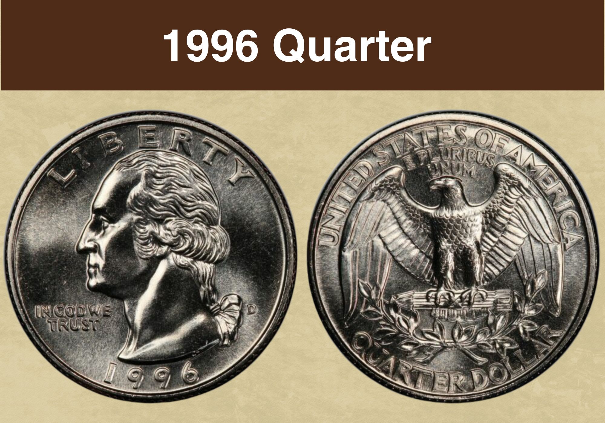 1996 Quarter Coin Value (Errors List, "D", "S" & "P" Mint Mark Worth
