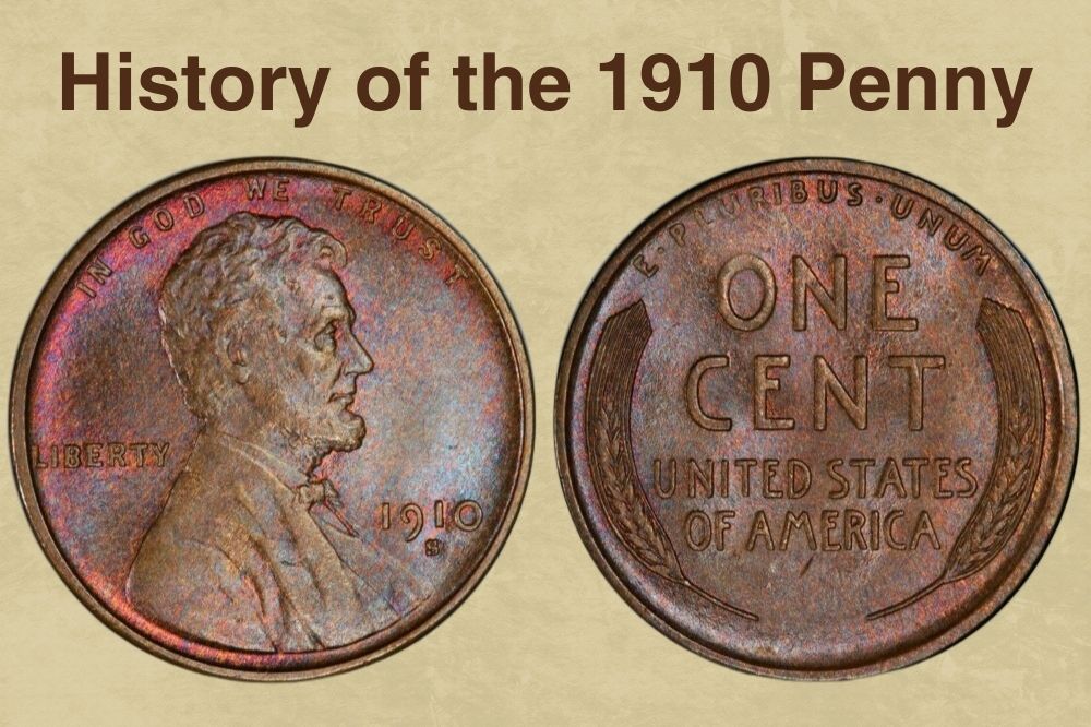 History of the 1910 Penny