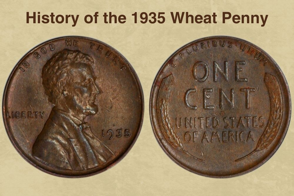 History of the 1935 Wheat Penny