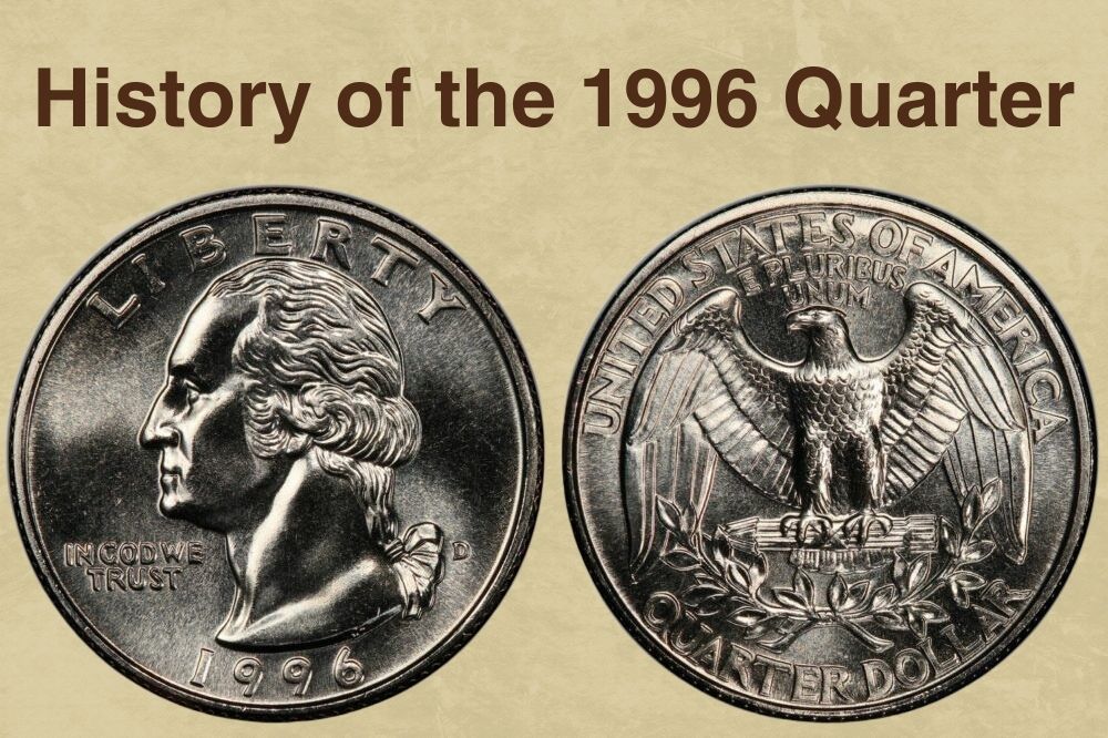 History of the 1996 Quarter