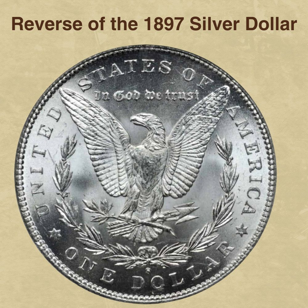 Reverse of the 1897 Silver Dollar