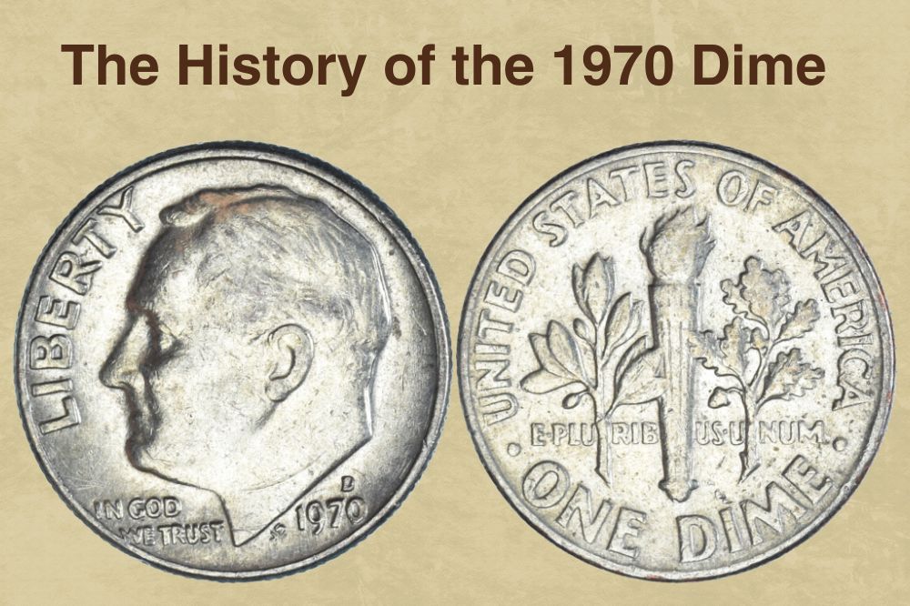 The History of the 1970 Dime