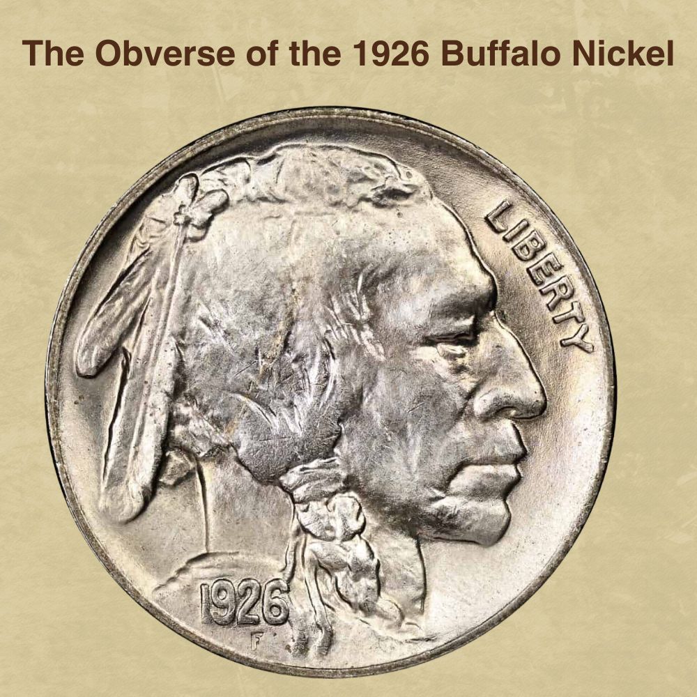 The Obverse of the 1926 Buffalo Nickel