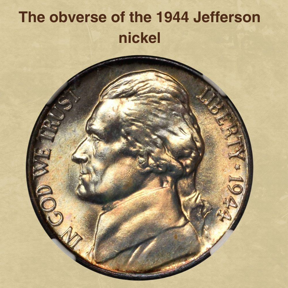 The obverse of the 1944 Jefferson nickel