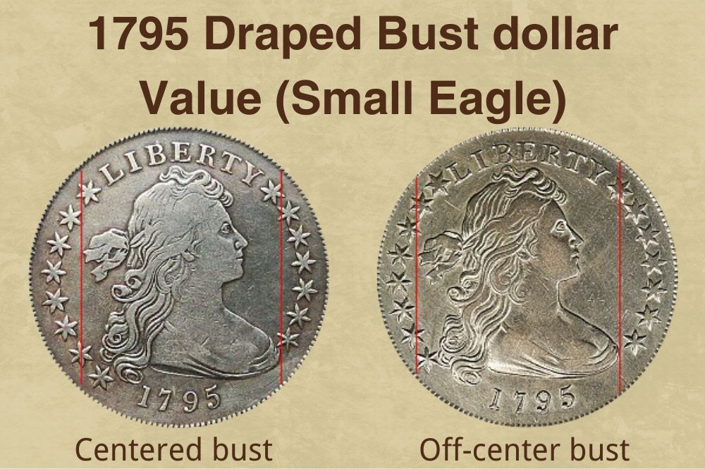 1795 Draped Bust dollar Value (Small Eagle)