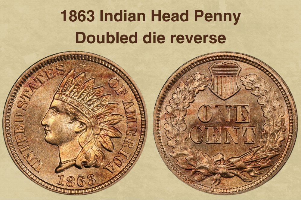 1863 Indian Head Penny Doubled die reverse