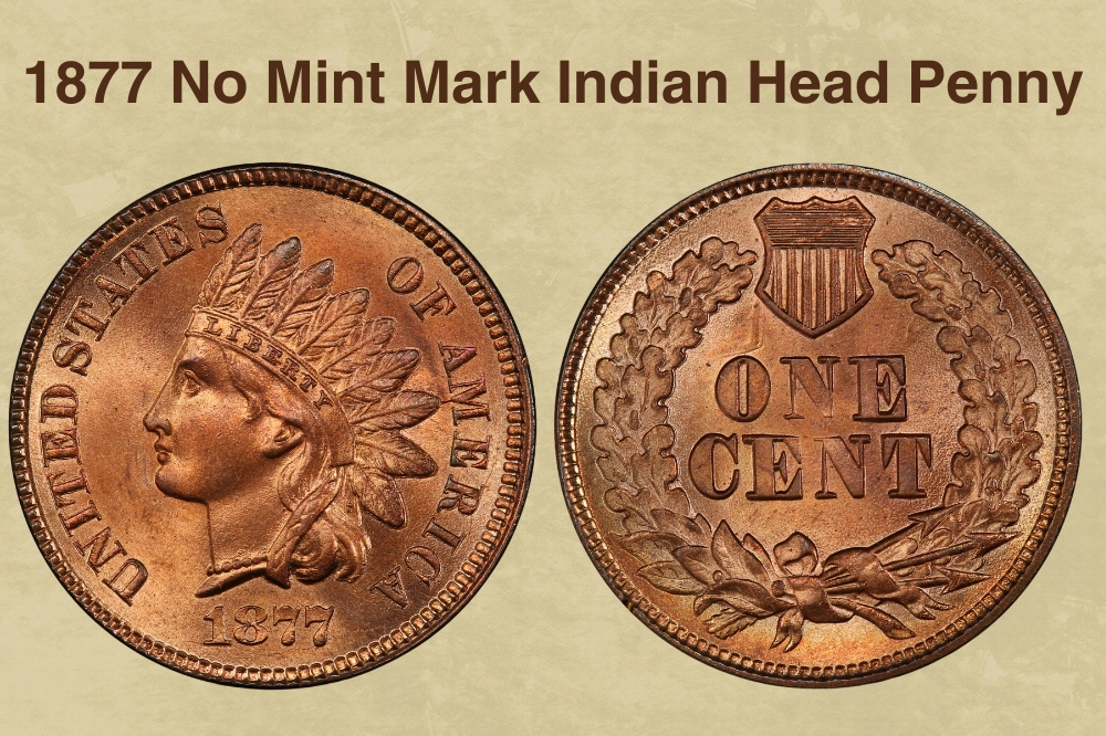 1877 No Mint Mark Indian Head Penny Value