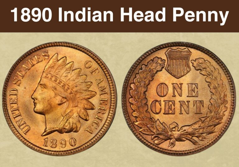 1890 Indian Head Penny Value (Price Chart, Error List, History & Varieties)