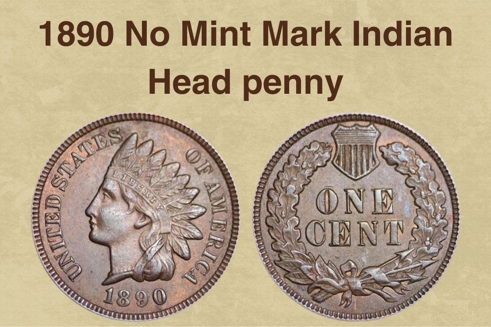 1890 No Mint Mark Indian Head penny Value