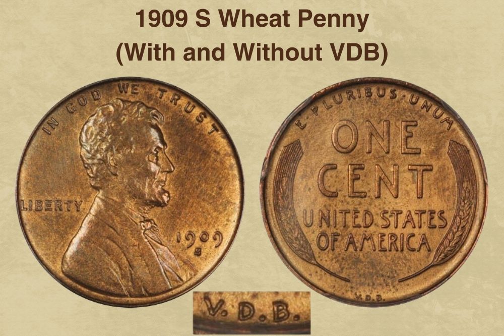 1909 S Wheat Penny(With and Without VDB)