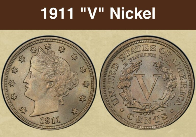 1911 “V” Nickel Value (Price Chart, Error List, History & Varieties)