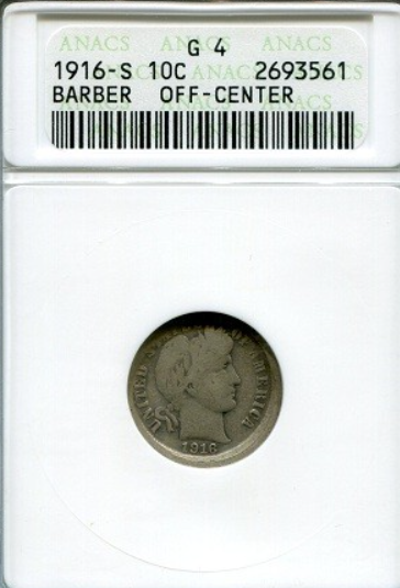 1916-S Barber Dime Struck 10% Off-Center