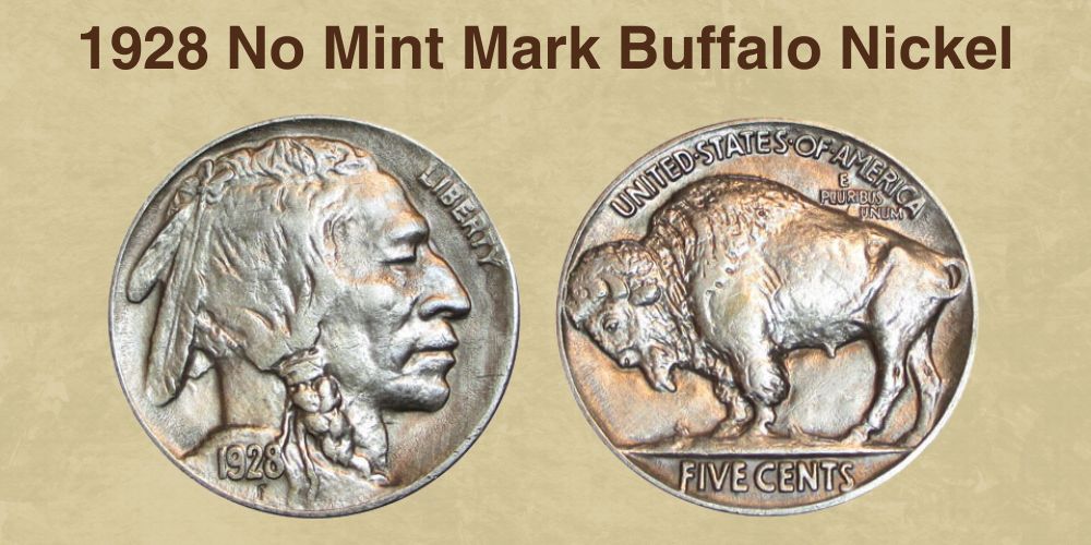 1928 No Mint Mark Buffalo Nickel Value