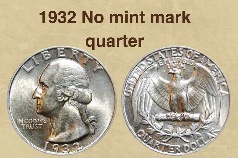 1932 No mint mark quarter Value