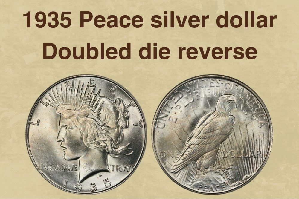 1935 Peace silver dollar Doubled die reverse