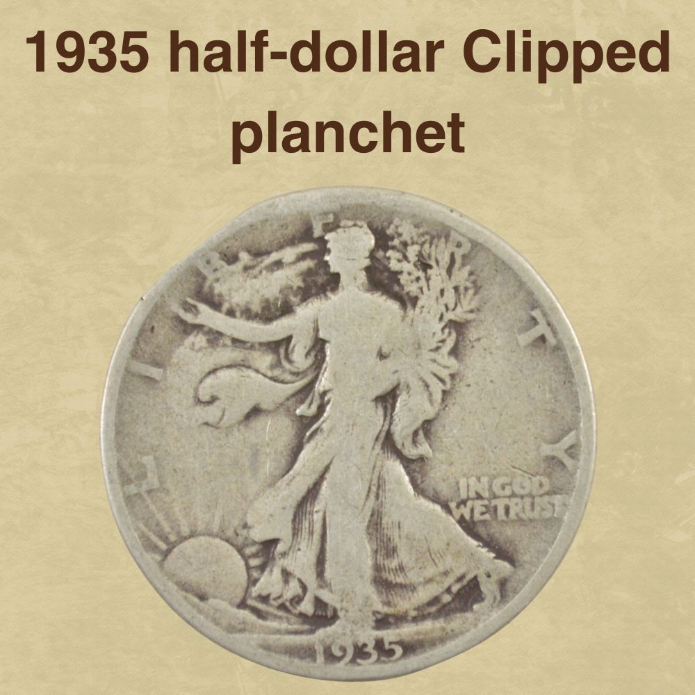 1935 half-dollar Clipped planchet