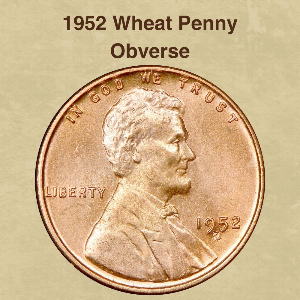 1952 Wheat Penny Obverse