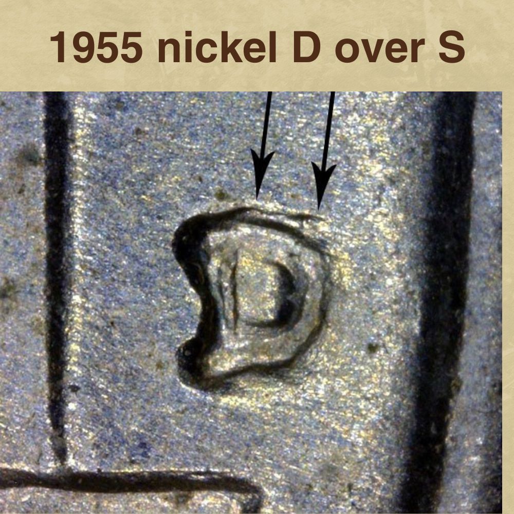 1955 nickel D over S