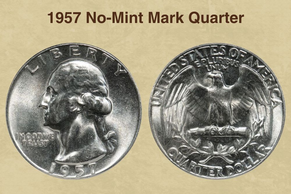 1957 No-Mint Mark Quarter