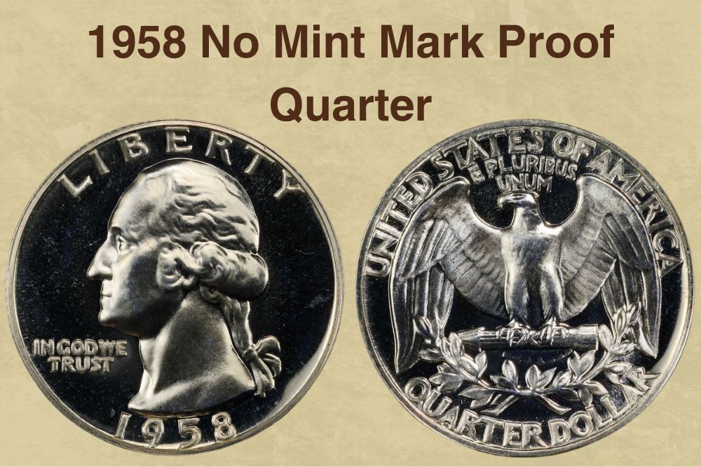 1958 No Mint Mark Proof Quarter Value