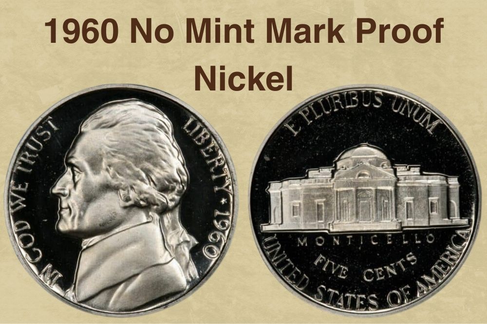 1960 No Mint Mark Proof Nickel Value
